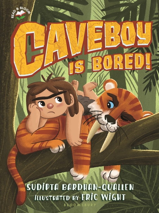 Title details for Caveboy Is Bored! by Sudipta Bardhan-Quallen - Available
